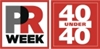 PRWeek 40 under 40